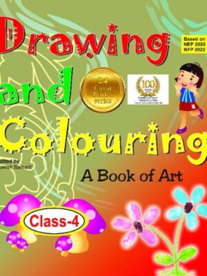 Drawing and Colour Class 4