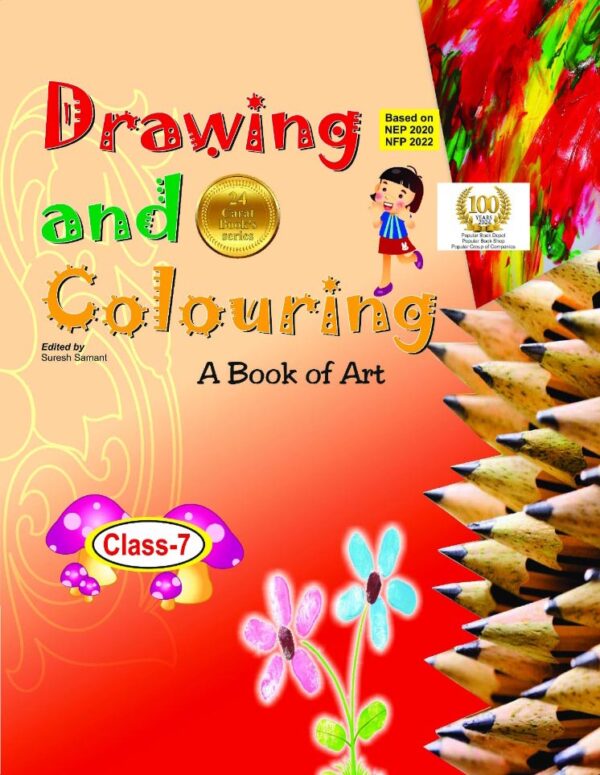 Drawing and Colour Class 7