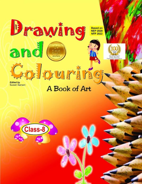 Drawing and Colour Class 8