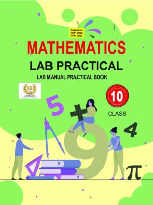Mathematics Lab Practical Class 10