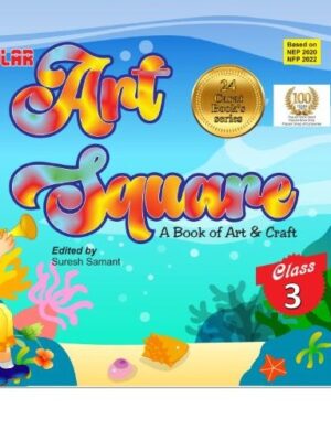Popular Art Square A Book of Art & Craft Class 3